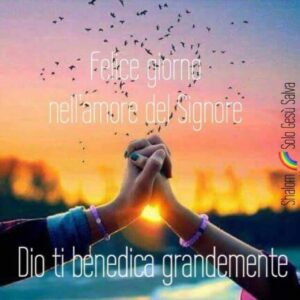 immagini cristiane cattoliche buongiorno Dio ti benedica