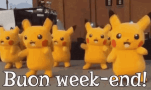 gif buon weekend buon fine settimana Pokemon