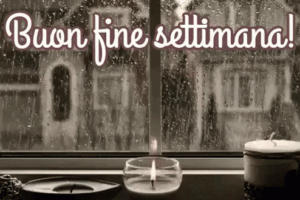 gif buon weekend buon fine settimana con pioggia
