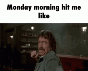 gif divertenti buon lunedì funny happy monday