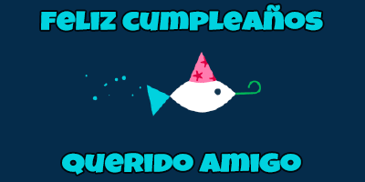 gif feliz cumpleaños amigo con pez
