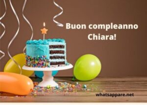 immagini cartoline buon compleanno Chiara torta festa e palloncini