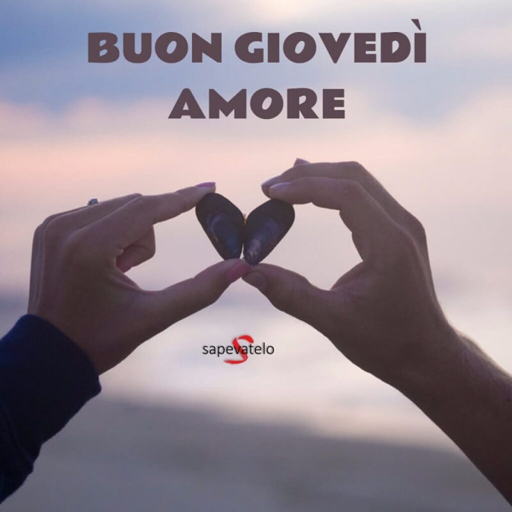 immagini buon giovedì buongiorno amore mio con il cuore