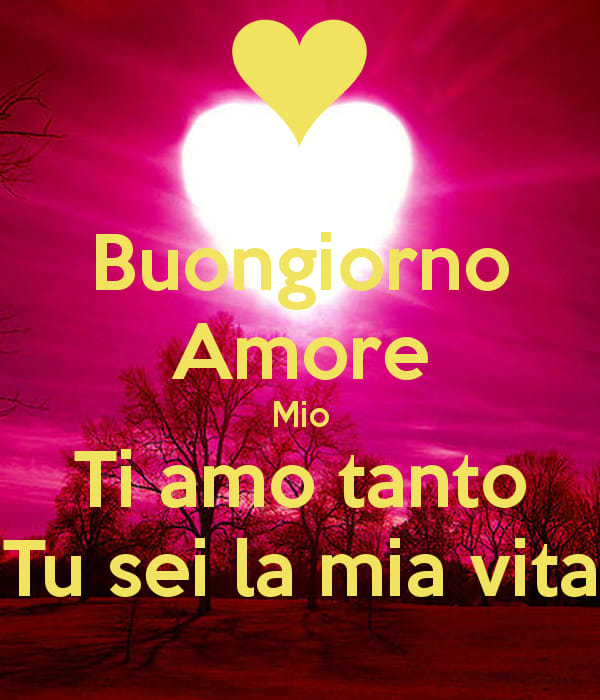 immagini buon giovedì buongiorno amore mio con il cuore ti amo tanto sei la mia vita