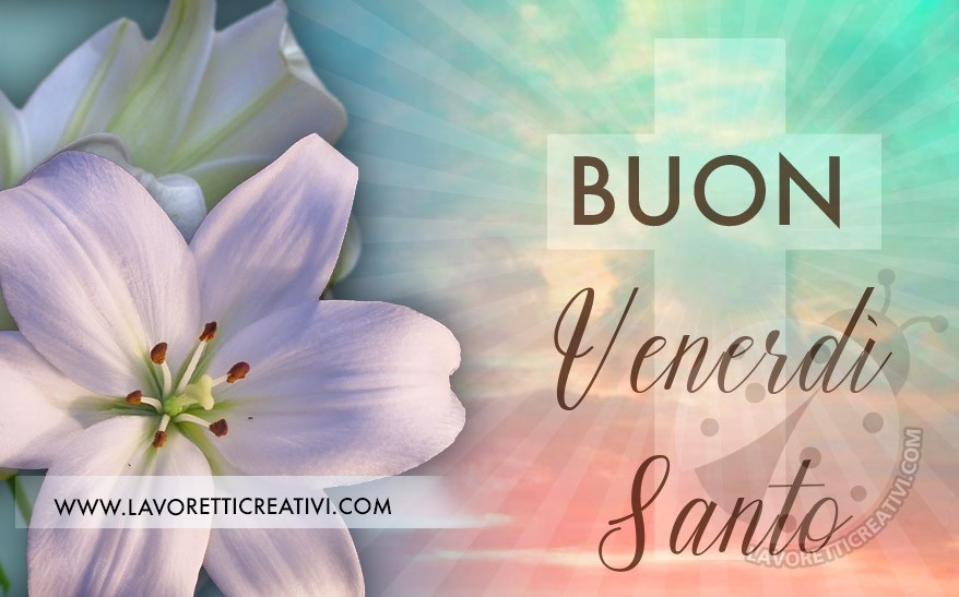 immagini cattoliche cristiane buon venerdì santo