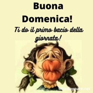 immagini divertenti buongiorno buona domenica bacio