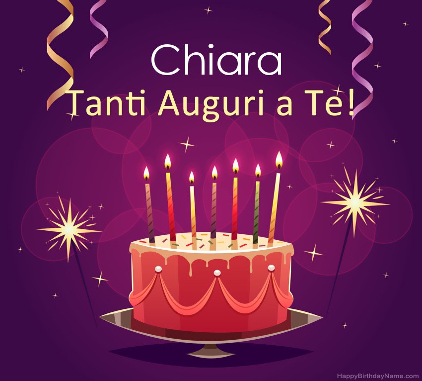 immagini cartoline buon compleanno Chiara torta candeline
