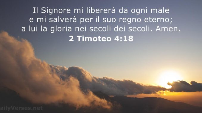 immagini cristiane cattoliche versi della bibbia 2 Timoteo 4:18