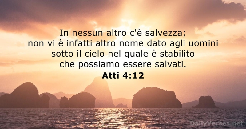 immagini cristiane cattoliche versi della bibbia atti 4:12