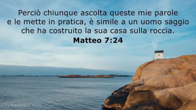 immagini cristiane cattoliche versi della bibbia Matteo 7:24