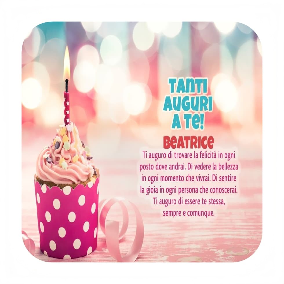 immagini cartoline auguri beatrice torta candeline