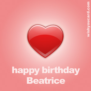 immagini cartoline buon compleanno happy birthday beatrice cuore rosso