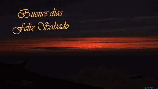 buenos dias feliz sabado gif