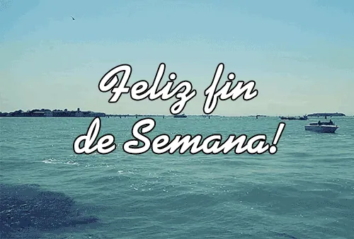 gif feliz fin de semana al mar